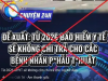 Tin giả về việc BHYT ngừng chi trả bệnh nặng từ năm 2026 bị bác bỏ