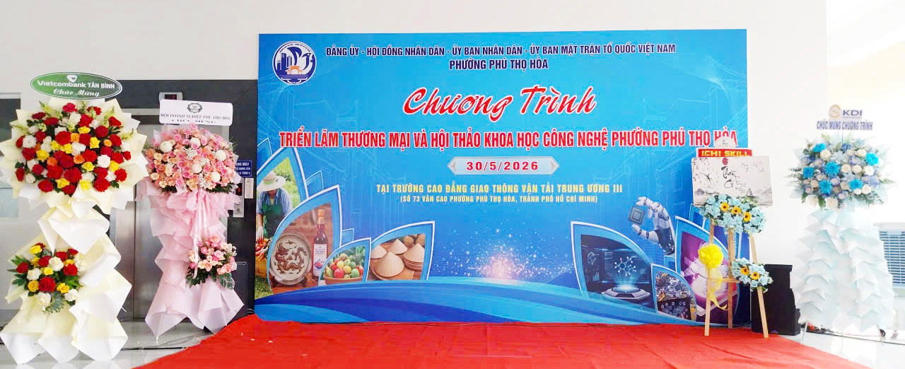 NGÀY HỘI XÚC TIẾN THƯƠNG MẠI PHƯỜNG PHÚ THỌ HOÀ 30/5/2026