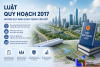 Luật Quy hoạch 2017: Những quy định quan trọng cần biết