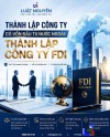 Thành Lập Công Ty FDI – Đồng Hành Cùng Luật Nguyễn
