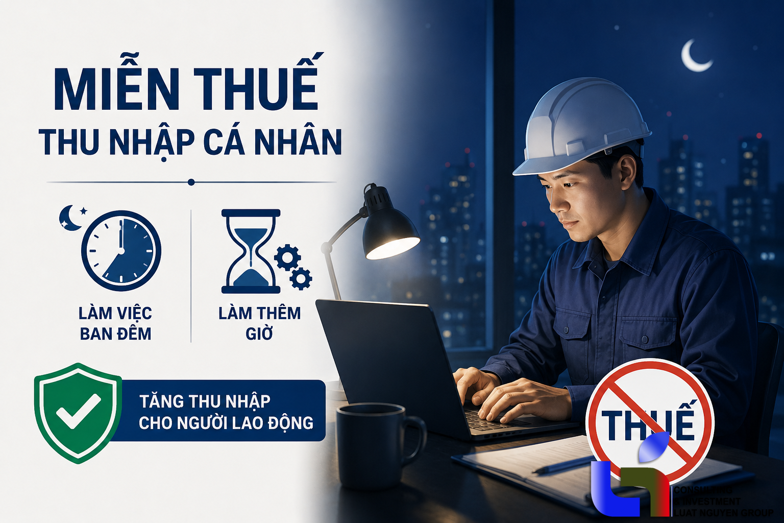 Làm đêm, tăng ca từ 1/7: Khoản thu nhập nào được miễn thuế?